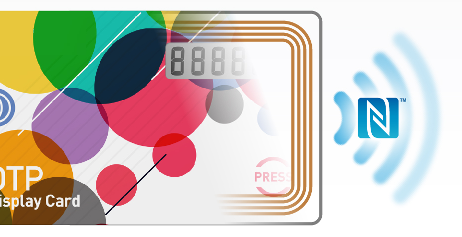 OTP Token Card 2 Buy OTP Token Card for OTP Display Card - Contactless NFC 2FA authentication for online banking and card-not-present payments